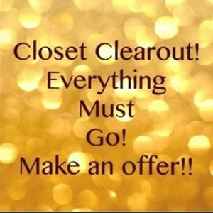 Closet clear out everything must go